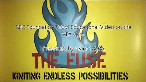 Team 1826A REC Education Video - Understanding and Using the VEX EDR Yaw Rate Gyro