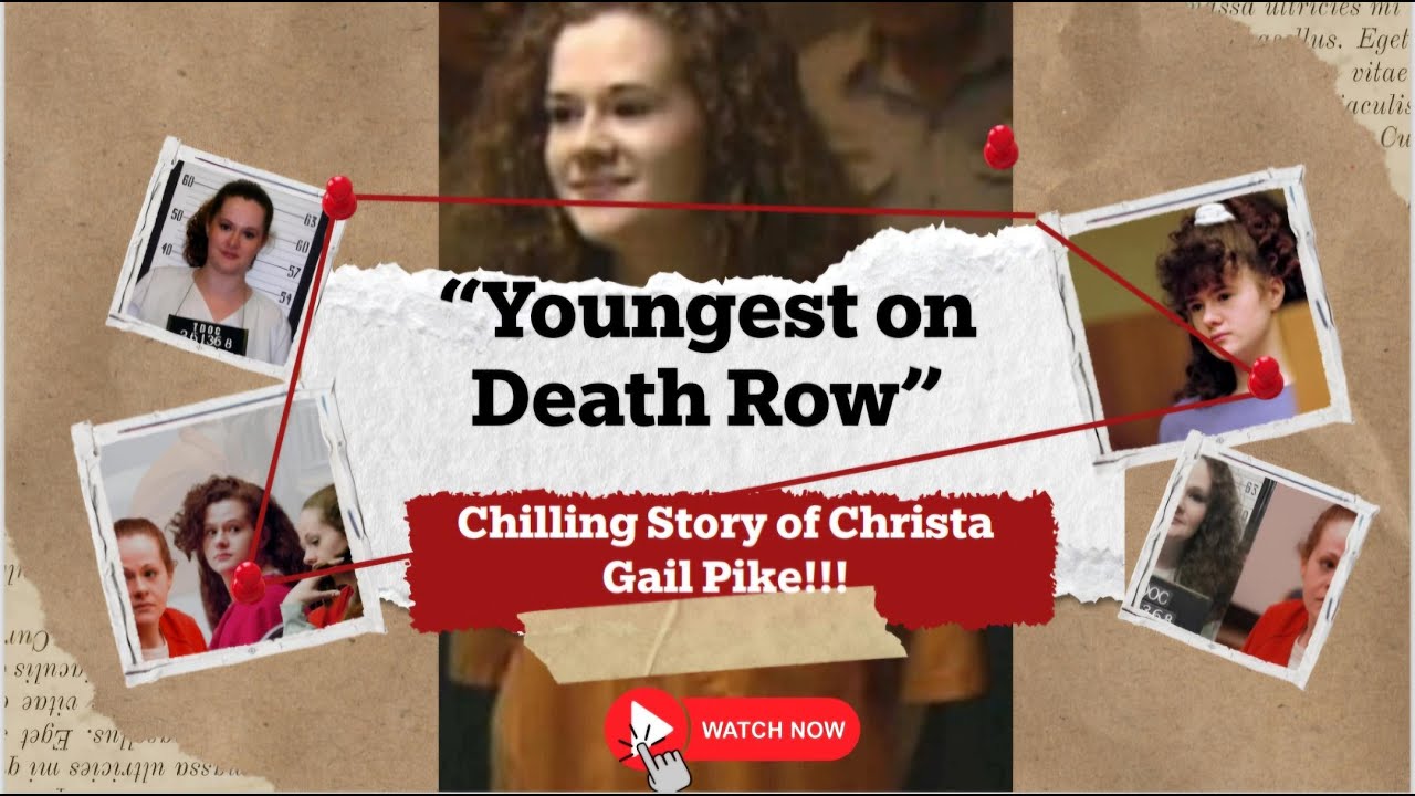 The Dark Case of Christa Pike: The Youngest Woman on Death Row - YouTube