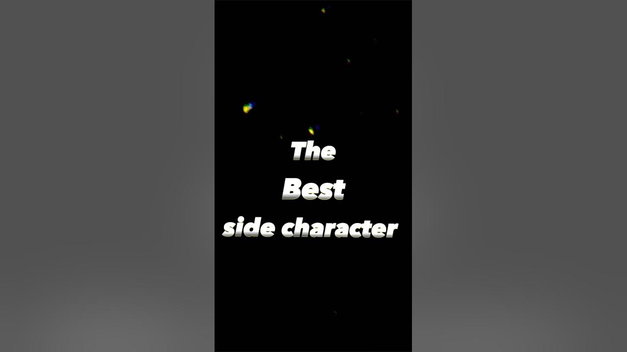 Who Is The Best Anime Side Character Ll viral YouTube who-is-the-best-anime-side-character-ll-viral-youtube