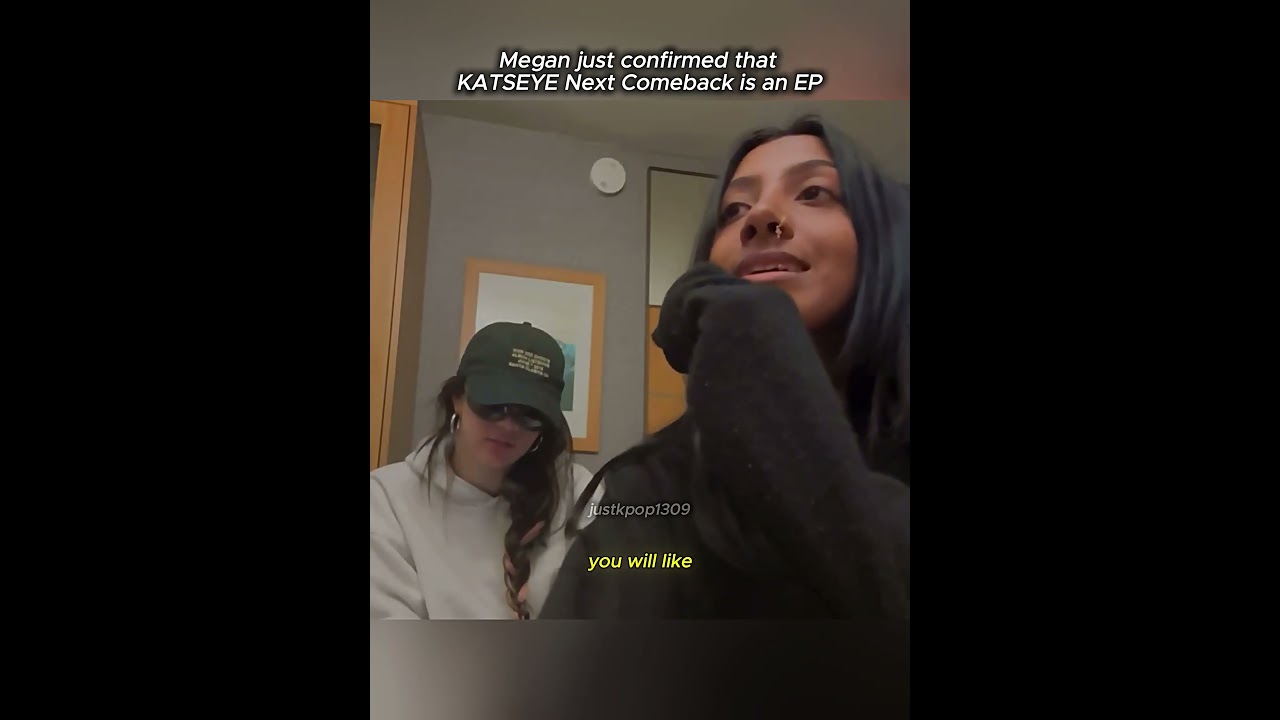 KATSEYE Upcoming Comeback is an EP 