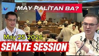May Palitan Senate Session May 25 20026