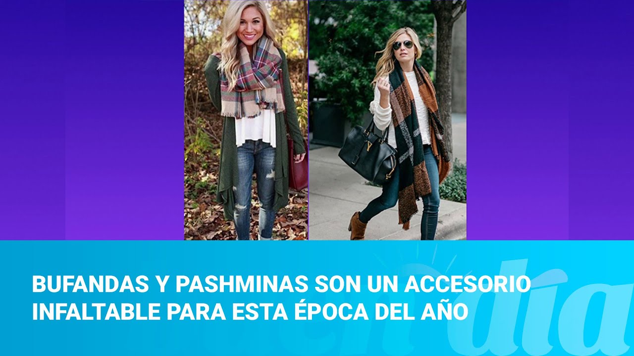 Sáquele el máximo provecho a los y pashminas