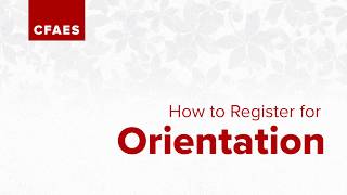 How to Register for Orientation