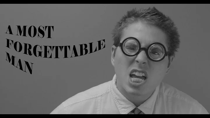 A Most Forgettable Man - Funny Short Film