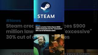 Steam creator Valve faces $900 million lawsuit