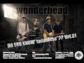 wonderhead何年ぶり!?ワンマンライブ決定!