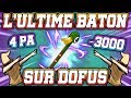 L'ULTIME BÂTON 4PA - 3000 EN 1V1 SUR DOFUS