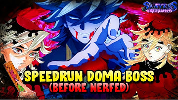 SPEEDRUN Upper Moon 2 Doma Boss Under 5 Mins!! Slayers Unleashed