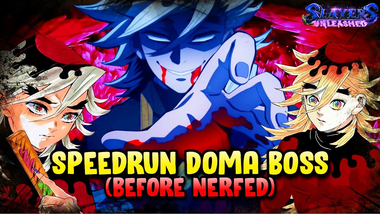 SPEEDRUN Upper Moon 2 Doma Boss Under 5 Mins!! Slayers Unleashed