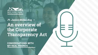 Conversations with My Real Friends: An overview of The Corporate Transparency Act