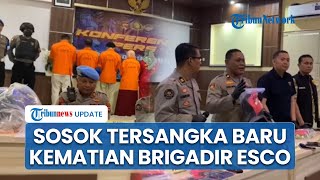 Sosok 4 Tersangka Baru Kasus Kematian Brigadir Esco, 2 Orang Berperan Bawa Jenazah ke Kebun Belakang