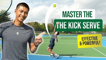How To Hit A Powerful Kick Serve! A Full 8 Step Guide