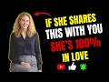 👉 If She Shares This With You, Her Feelings Are Deeper Than You Think | Female Psychology