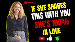 👉 If She Shares This With You, Her Feelings Are Deeper Than You Think | Female Psychology