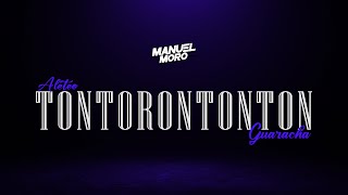 TONTORON TONTON - EL ALFA - DJ MANUEL MORO (Remix Aleteo, Guaracha)
