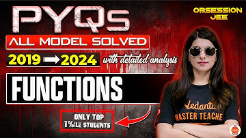 Functions | JEE main All PYQs Model Wise 2019 to 2024 PYQs and Questions | Namrata Ma