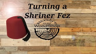 Wood Turning a Shriner Fez