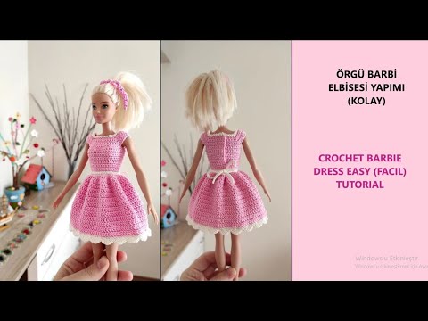 BARBIE DRESS TUTORIAL (EASY/FÁCIL) - Kolay Örgü Barbi Elbisesi Yapımı - barbie fashion crochet moda