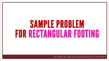 ANALYSIS AND DESIGN OF FOOTINGS | Rectangular Footings