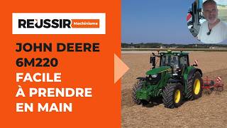 Essai Du John Deere 6M220 Un Tracteur Facile À Prendre En Main, Dans Le Loiret