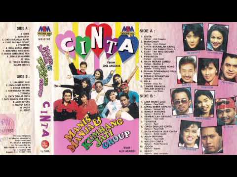 Manis Manja \u0026 Kumbang Jati Group - Cinta   Composer - Joel Anggara (1995)