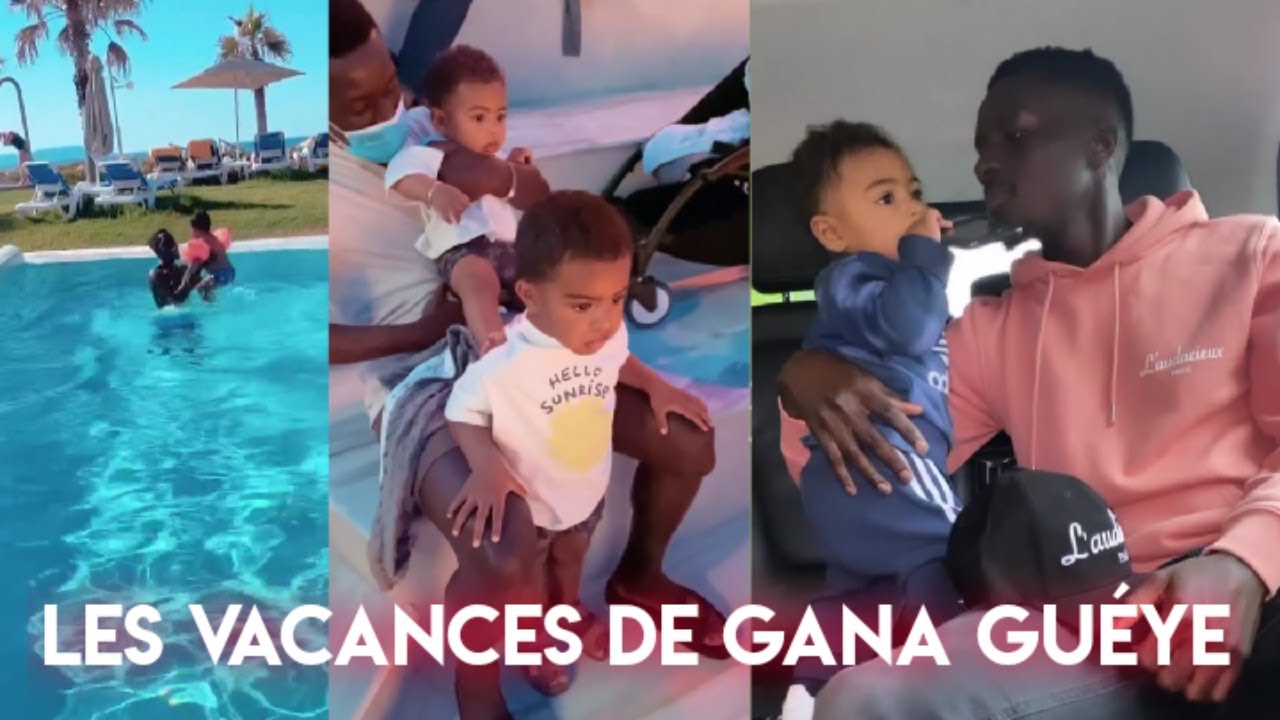PSG: Les Vacances de Gana Guéye avec sa famille après la perte de la Ligue 1😍🔥
