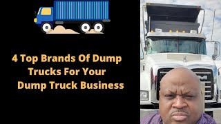 4 Top Brands of Dump Trucks to Choose From?   #dumptruck