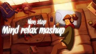 Non Stop Love Mashup Lo-Fi Songs ||(Slowed + Reverb) || Vibes Audio ||