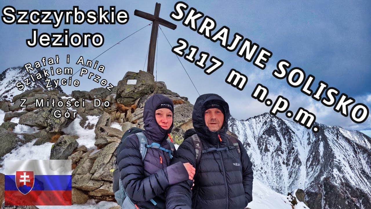Skrajne Solisko (Predné Solisko) 2117 m n.p.m. Przez Szczyrbskie Jezioro