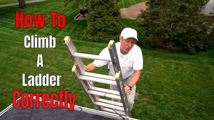 How to Climb Ladders: Expert Tips for Safe and Easy Ascent