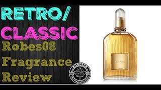 Tom Ford For Men by Tom Ford Fragrance Review (2007) | Retro Series