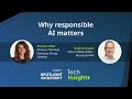 Tech Insights - Why Responsible AI Matters