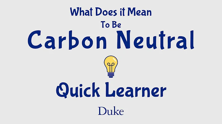 What Does It Mean To Be Carbon Neutral? | Quick Learner - DayDayNews