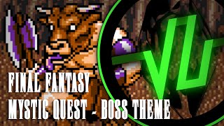 Final Fantasy Mystic Quest: Boss Theme (Vector U Remix)
