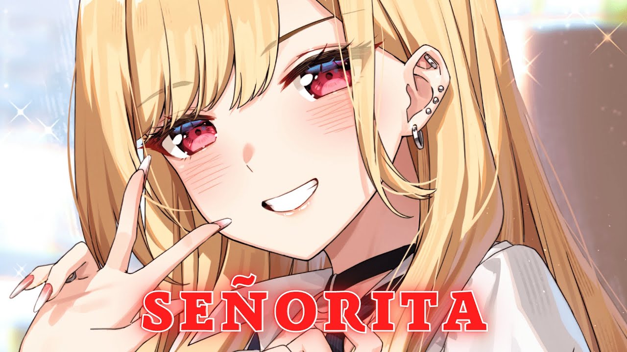 「Nightcore」- Señorita