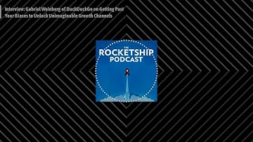 Interview: Gabriel Weinberg of DuckDuckGo on Getting Past Your Biases to Unlock Unimaginable...