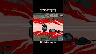 İçimin Yağları Eriyen Sahne - Ekiple Amoung Us İyi Seyirler