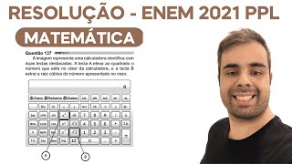 ENEM 2021 PPL A imagem representa uma calculadora científica com duas teclas destacadas screenshot 5