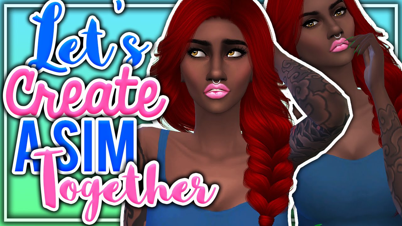 The Sims 4 | Let's Create A Sim Together | #24 - YouTube