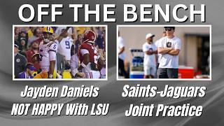 OTB LSU-Jayden Daniels Feud Saints-Jaguars Joint Practice