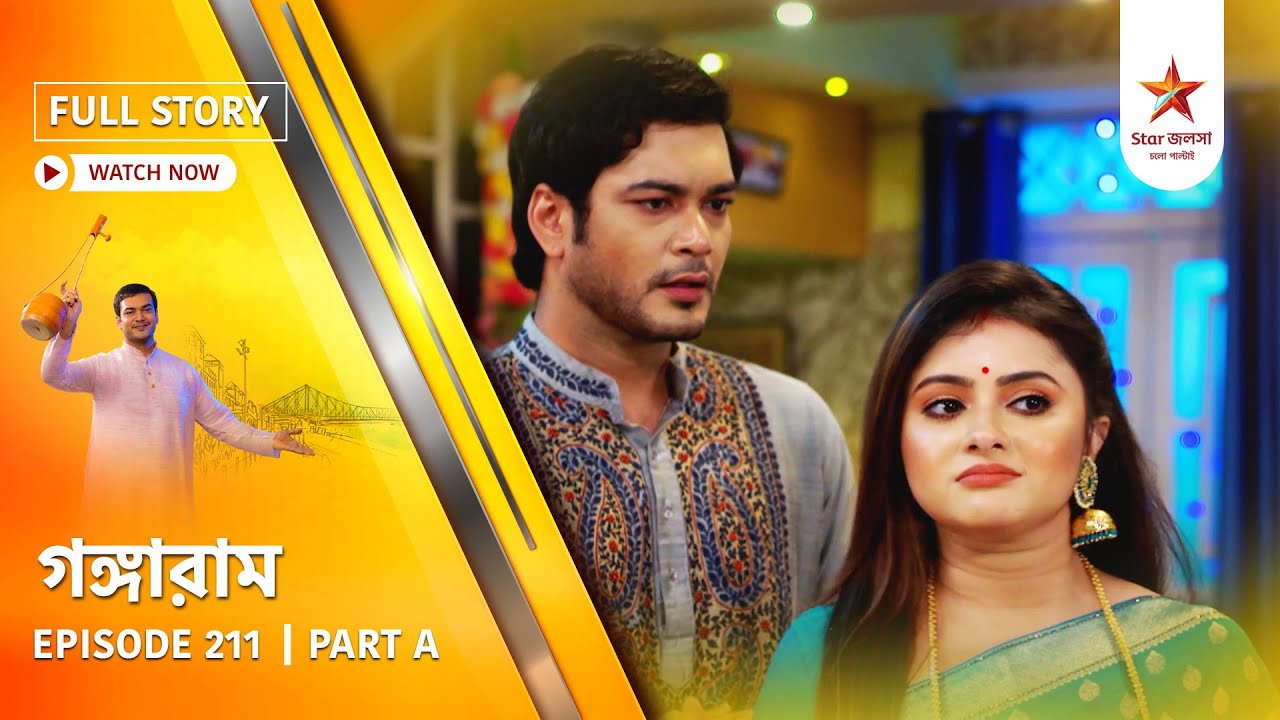 Full Story | Gangaram | Episode 211 | Part A