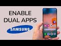 How To Enable Dual Apps On Samsung Phone