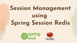 Session Management using Spring Session Redis in Spring Boot | Tech Primers