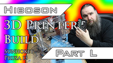 3D Printer Build (Setting up E-Steps) - Sunhokey Prusa i3 - Part L