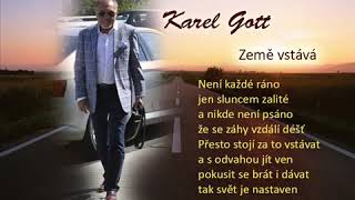 KAREL GOTT - ZEMĚ VSTÁVÁ