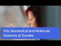 Msc biomedical and molecular sciences