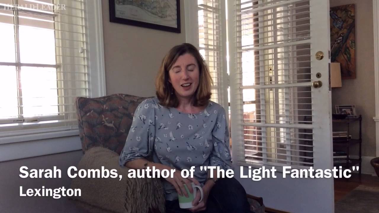 Sarah Combs, author of the young adult book, "The Light Fantastic" YouTube