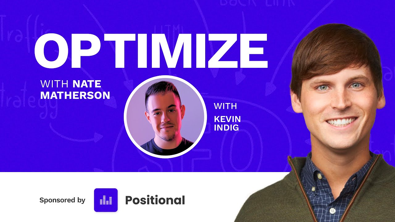 Optimize | Kevin Indig on The State of SEO, Enterprise vs. Startup SEO, & The Evolution of Content