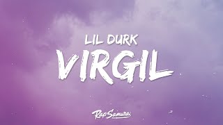 Lil Durk - What Happened To Virgil (Lyrics) ft. Gunna  | [1 Hour Version]
