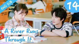 [Eng Sub] A River Runs Through It 14 (Richards Wang, Hu Yixuan) | 上游